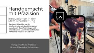 Laser-Schweißen in der Metallverarbeitung bei HW Metall